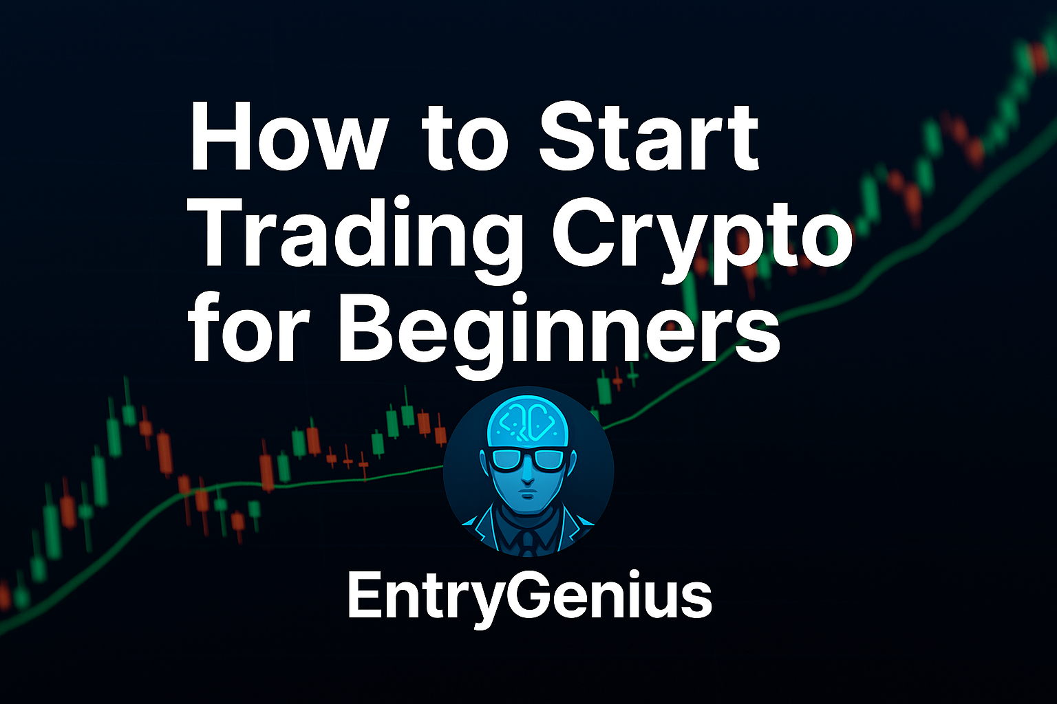 Crypto Trading: The Beginner's Guide (2025)